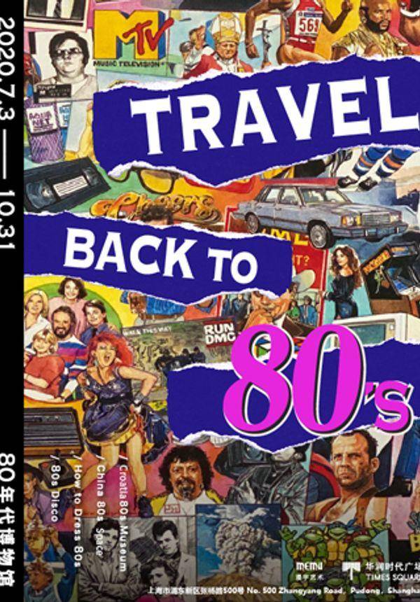 Travel back to 80's