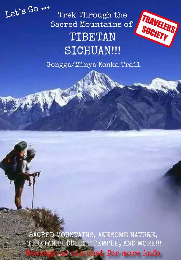 Travelers Society: Let’s go…trekking through the mountains of Tibetan Sichuan!! (Gongga Trek) (October Holiday)
