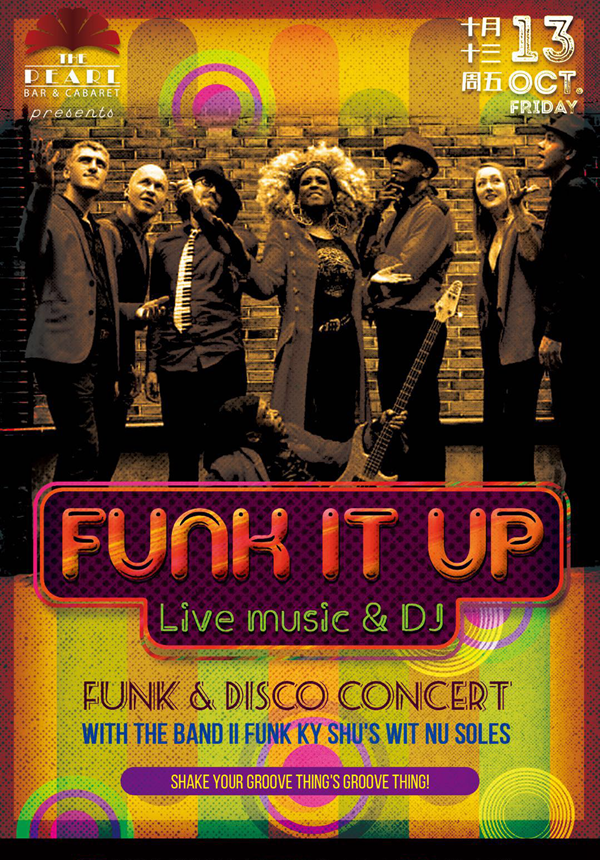 Disco Funk Concert – Funk It Up with the Band II Funk ky Shu's wit Nu Soles