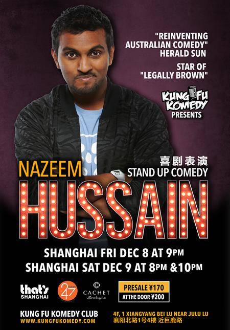 KFK Presents: Nazeem Hussain - Shanghai December 8 & 9