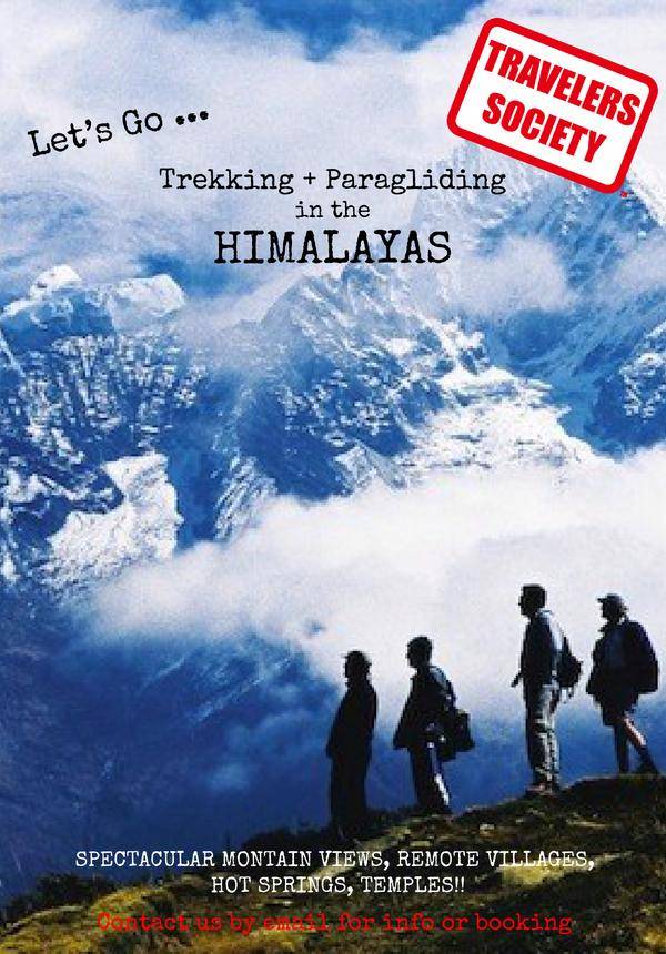 Travelers Society: Lets go...trekking & paragliding in the Himalayas!! (October Holidays)