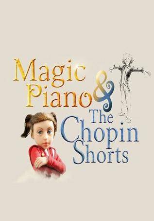 Magic Piano & The Chopin Shorts