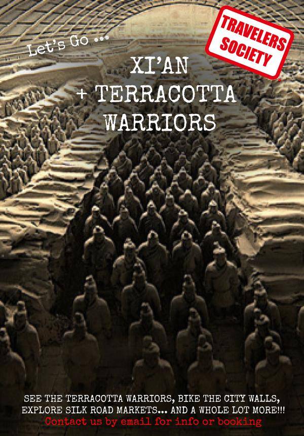 Travelers Society: Let's go…see the Terracotta Warriors and Xi’an!!! (May 24-26)