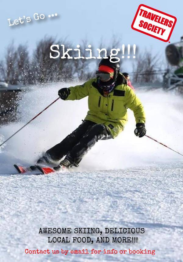 Travelers Society: Let’s go... Skiing! (March 2-4)