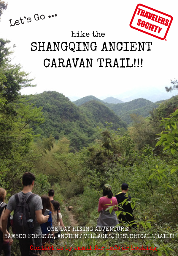 Travelers Society: Let's go...hike the Shangqing Ancient Caravan Trail! (June 3)