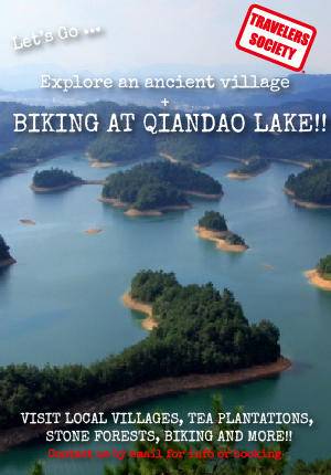 Travelers Society: Let's go...explore an ancient village + biking at Qiandao Lake!  ( June 23-24)
