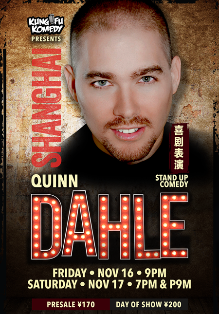 KFK Presents: Quinn Dahle - Shanghai November 16 & 17 (Cancelled)