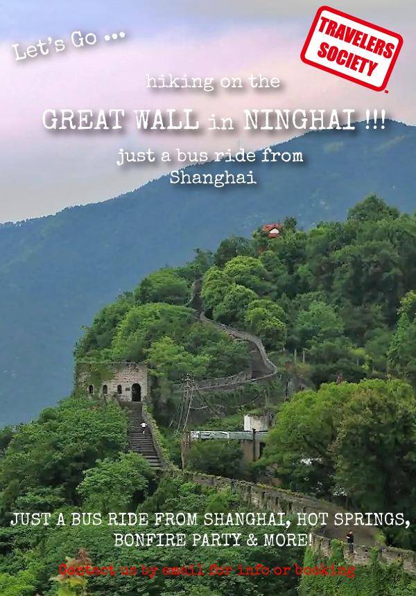Travelers Society: Let’s go…hiking on the Great Wall (Ninghai)!!! (Oct 26-28)