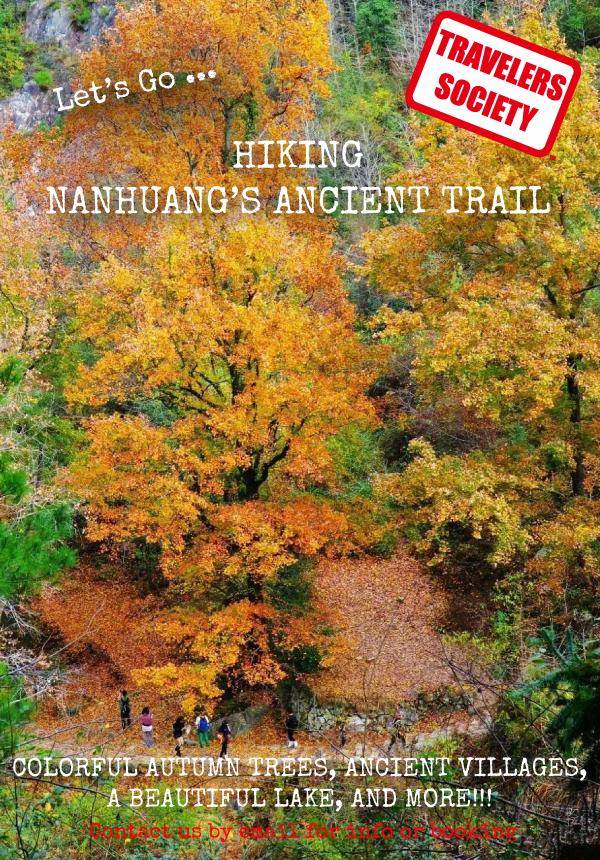 Travelers Society: Let’s go…trekking on Nanhuang’s Ancient Trail!!(Nov 30-Dec 2)