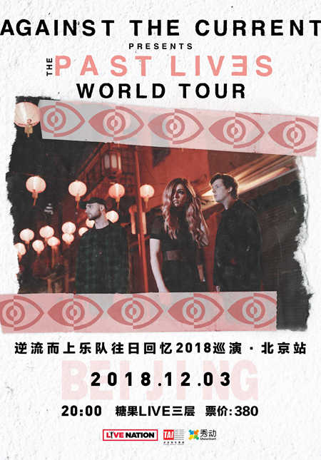 Against The Current: Past Lives Tour 2018 Live in Beijing