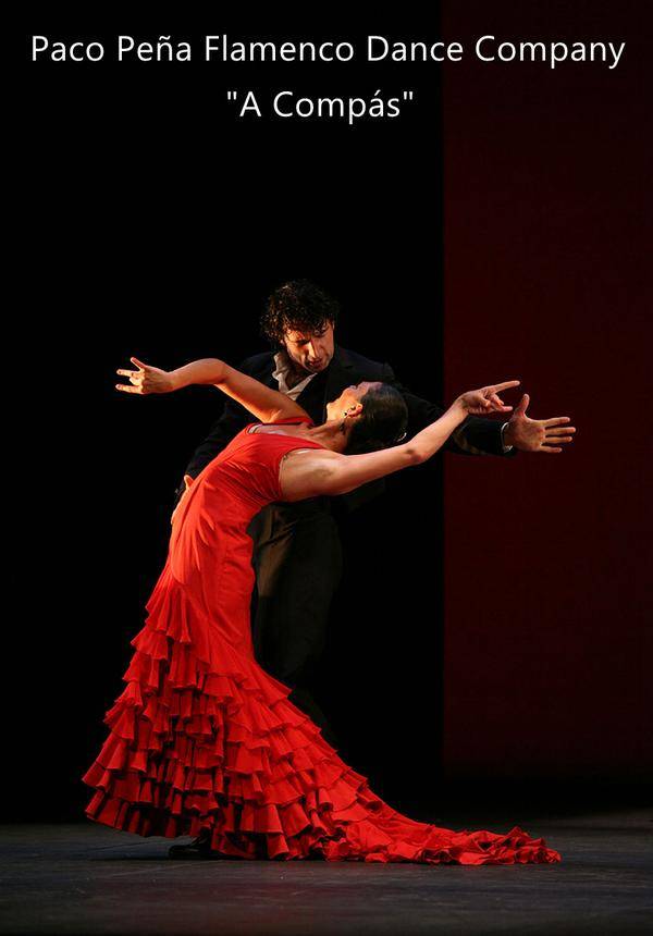 Paco Peña Flamenco Dance Company "A Compás"