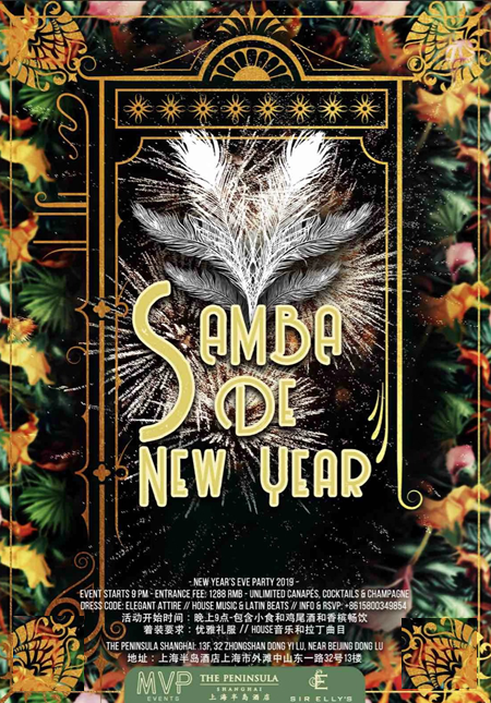 Samba De New Year’s Eve Party @ The Peninsula Shanghai