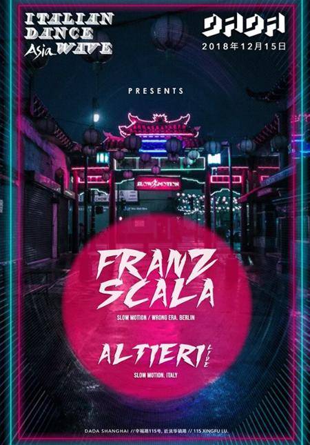 Italian Dance Wave Asia pres. Franz Scala (Slow Motion Records) & Altieri