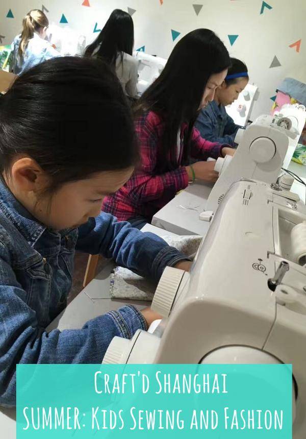 Craft'd Shanghai - SUMMER: Kids Sewing and Fashion
