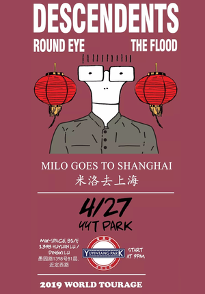 The Descendents: Milo Goes to Shanghai