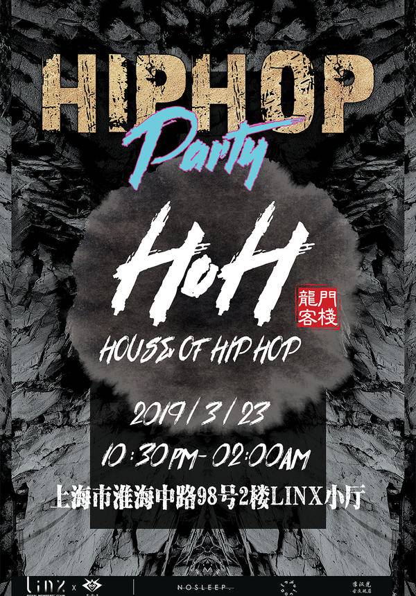 Hip Hop Party: HOH House of Hip Hop