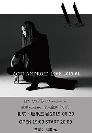 Acid Android Live 2019