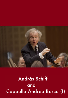 András Schiff and Cappella Andrea Barca (I)