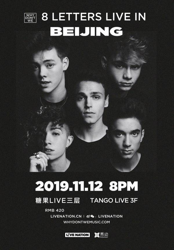 Why Don't We: 8 Letters Live in Beijing 2019