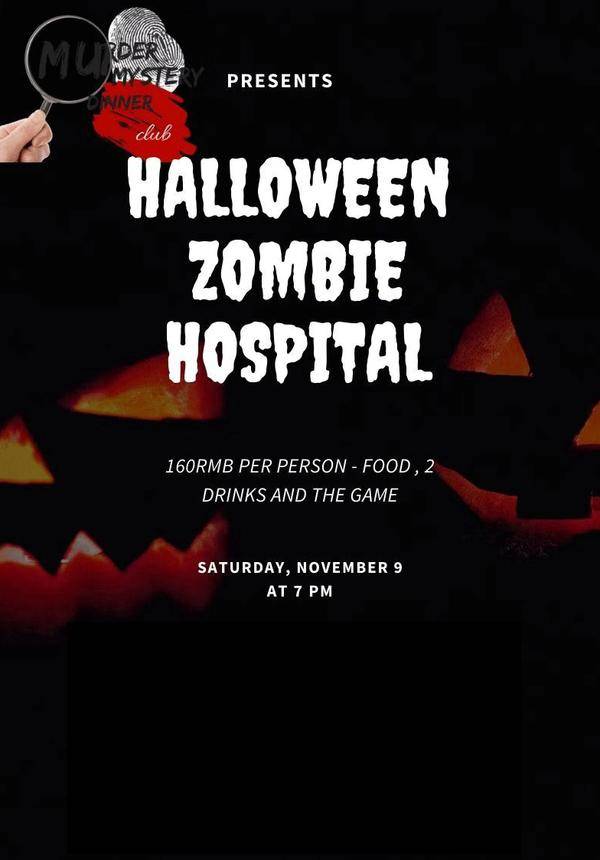 Murder Mystery Dinner pres. Halloween Zombie Hospital