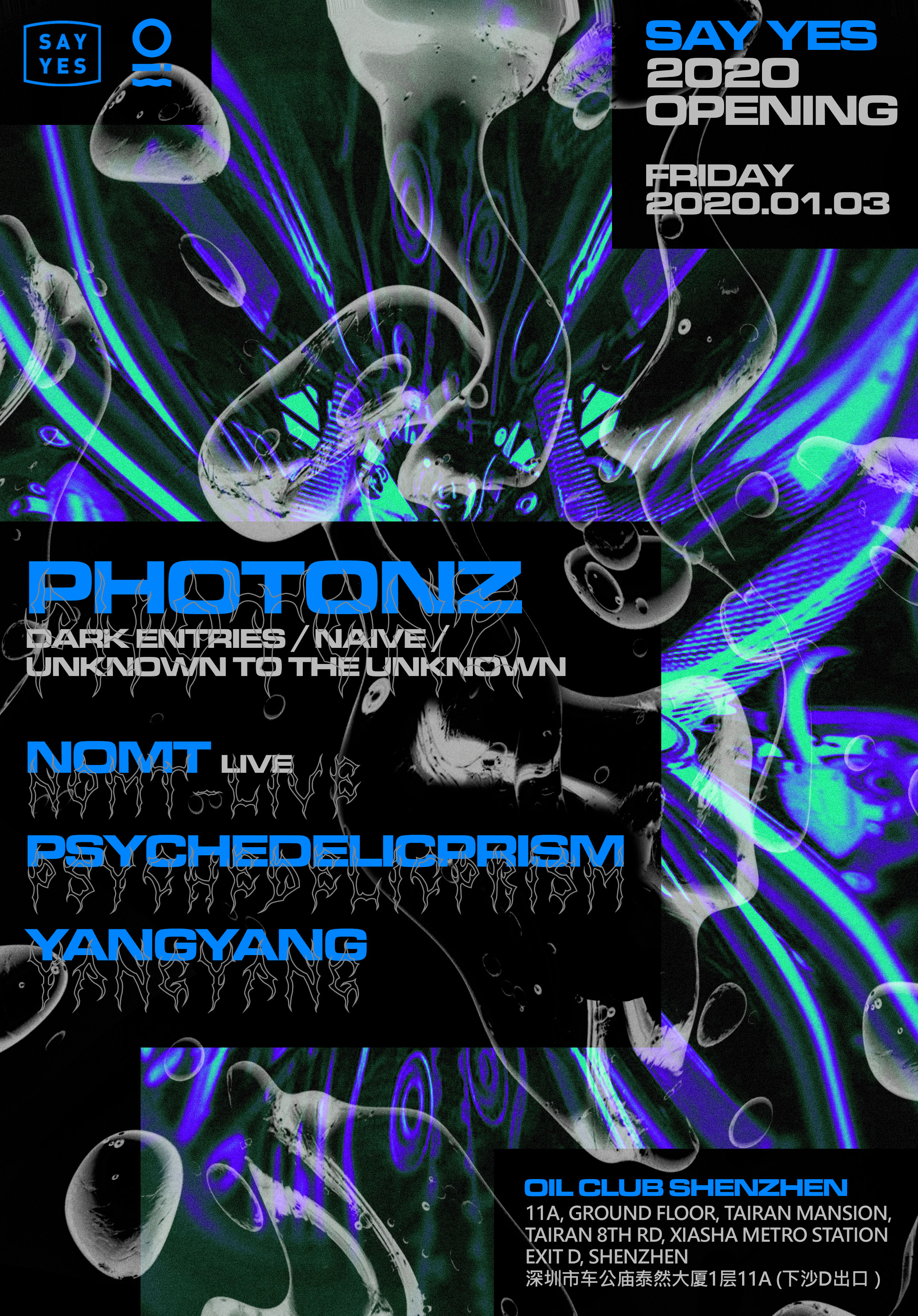 Say Yes 2020 Opening with Photonz - Shenzhen