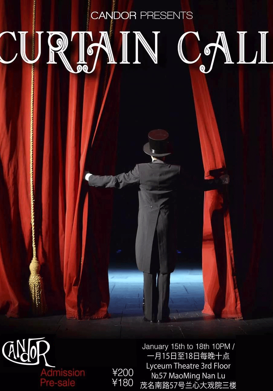  Curtain Call @ Candor
