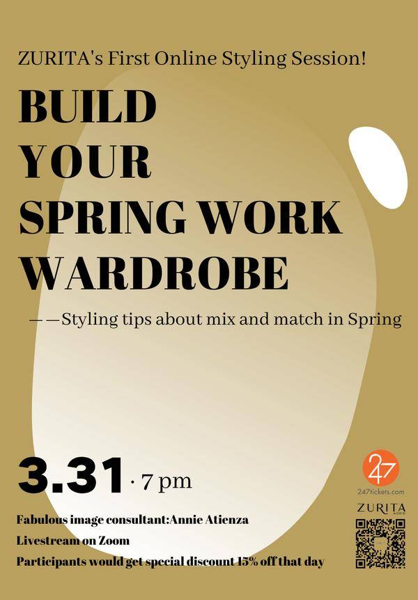 ZURITA's First Online Styling Session - Build Your Spring Work Wardrobe