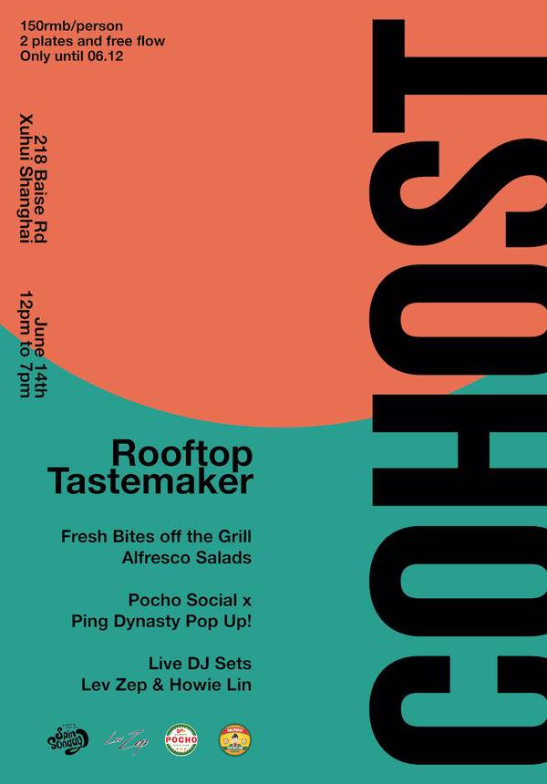 Rooftop Tastemaker @ Cohost West Bund