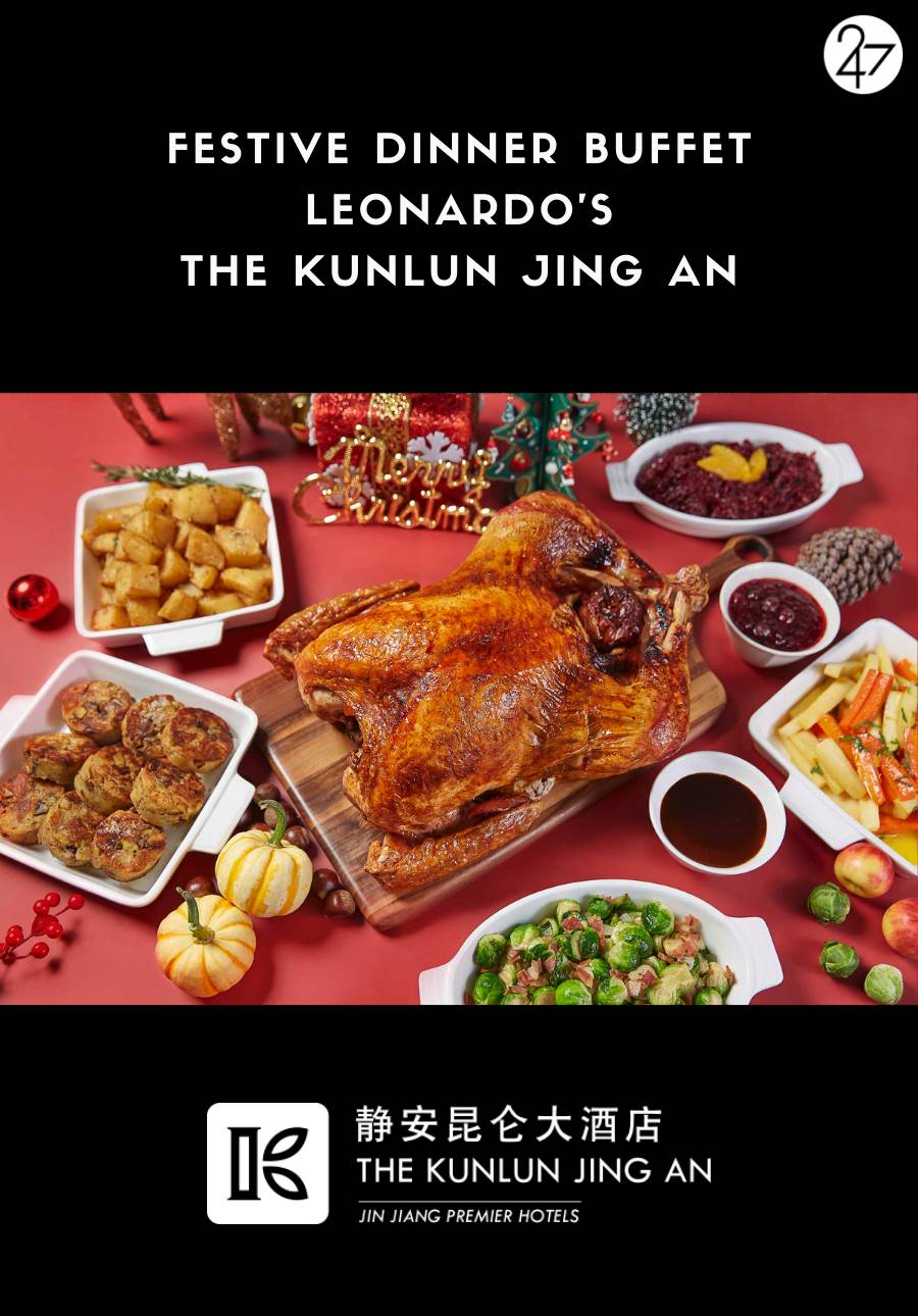 [48% OFF] Festive Dinner Buffet @ Leonardo's, The Kunlun Jing An