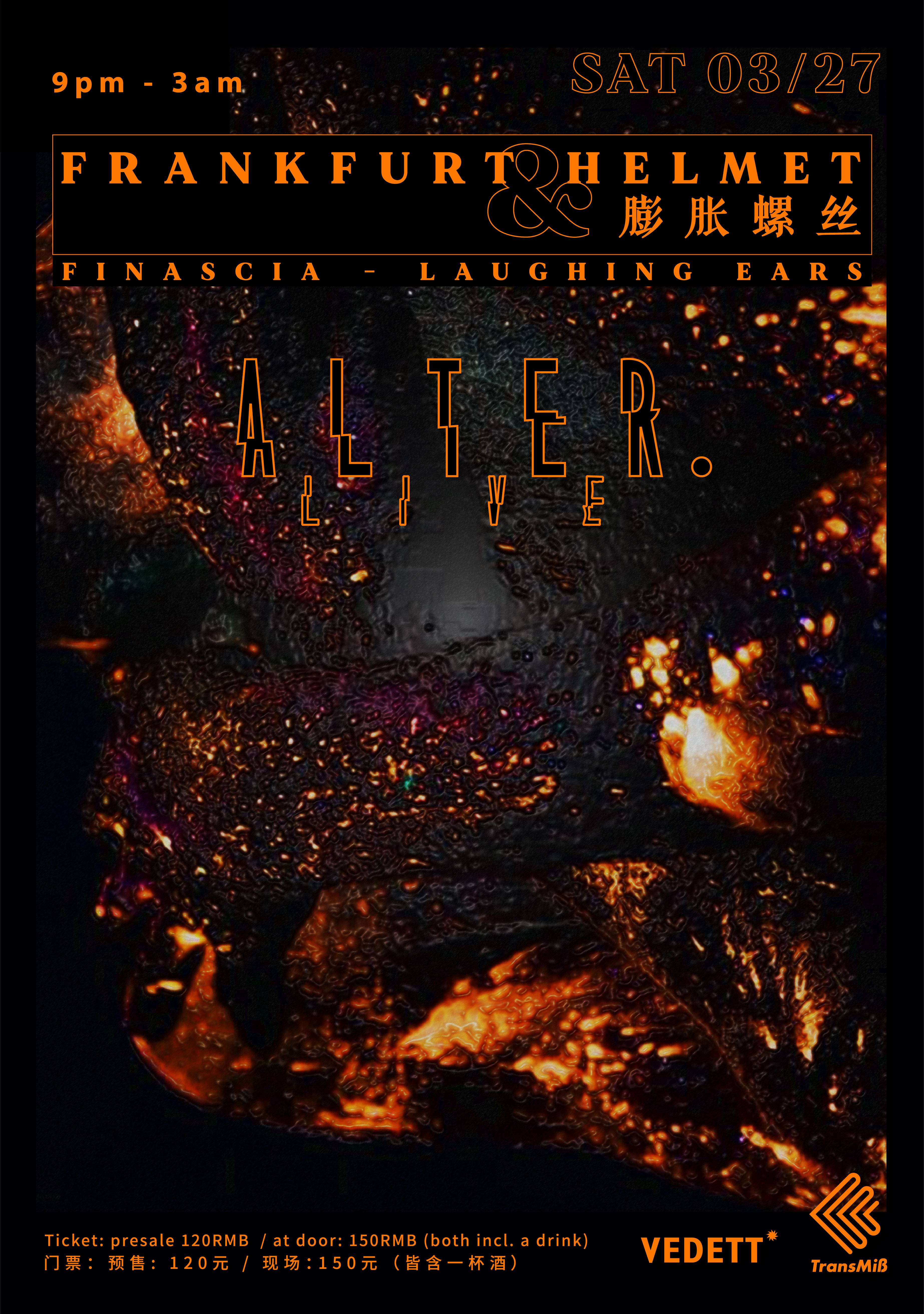 ALTER. LIVE: Frankfurt Helmet & 膨胀螺丝