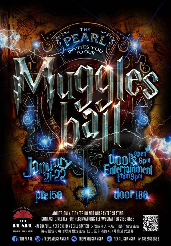 Muggles Ball Event  @ The Pearl