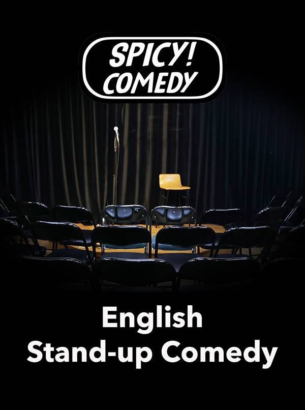 SpicyComedy English Stand-Up Showcases - UCCA Edge