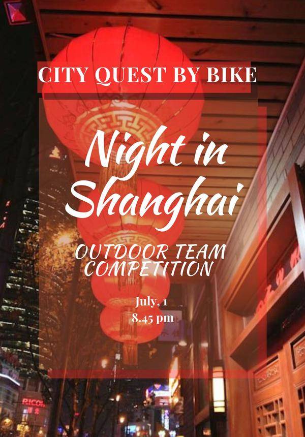 Night in Shanghai - City Quest By Bike