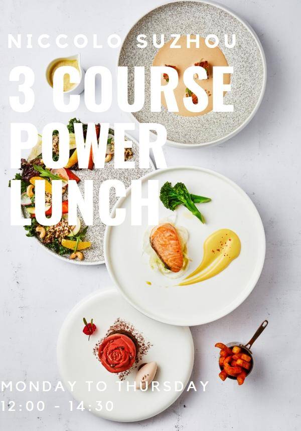 Niccolo Kitchen 3 Course Power Lunch | Niccolo Suzhou