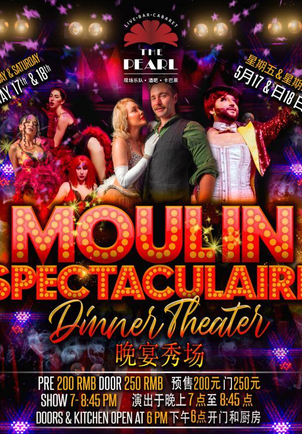 "Moulin Spectaculaire" Dinner Theater