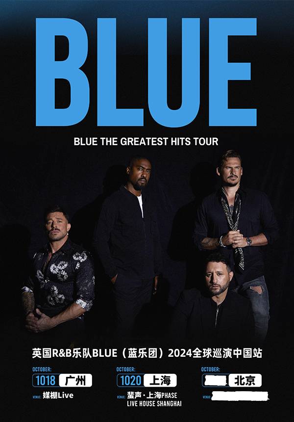 [CANCELLED] BLUE The Greatest Hits Tour - Guangzhou