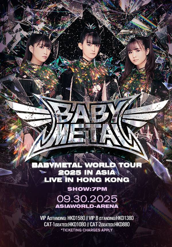 BABYMETAL 2025 ASIA TOUR IN HONG KONG
