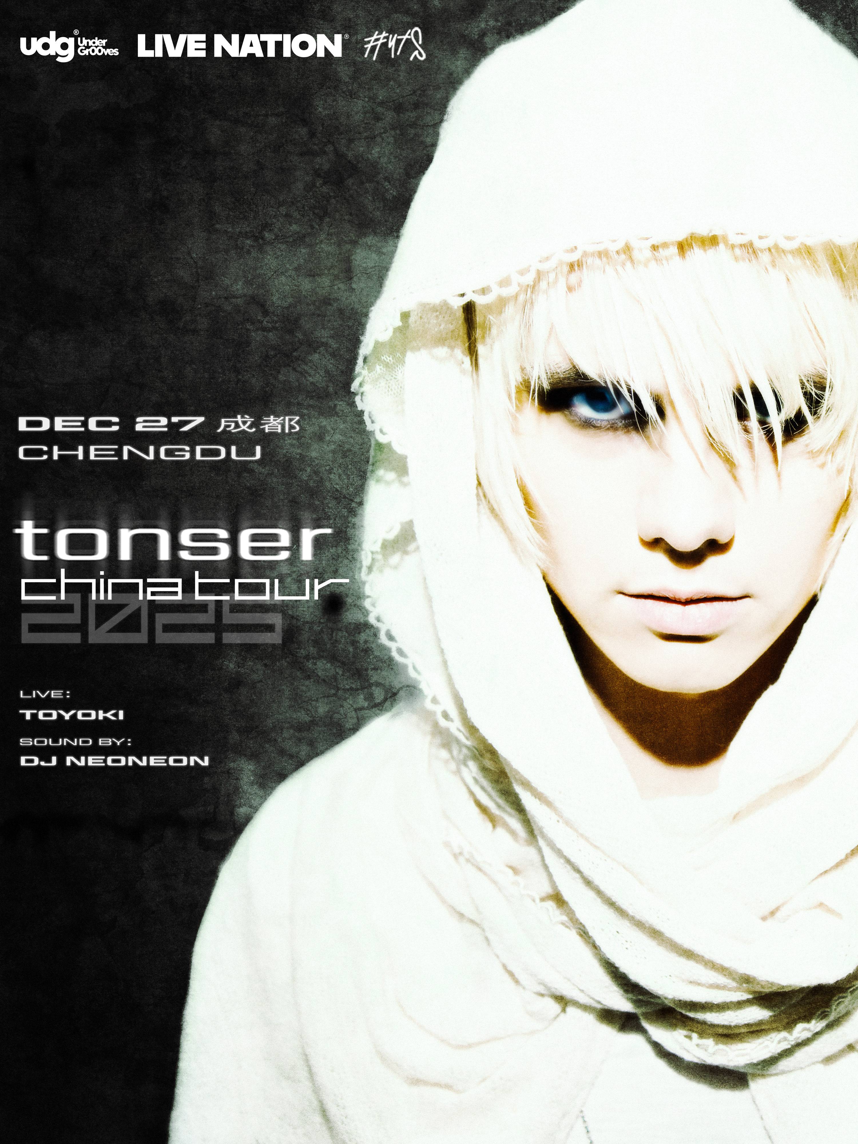 UDG® pres. TONSER "WINTER IS COMING" Asia Tour - Chengdu