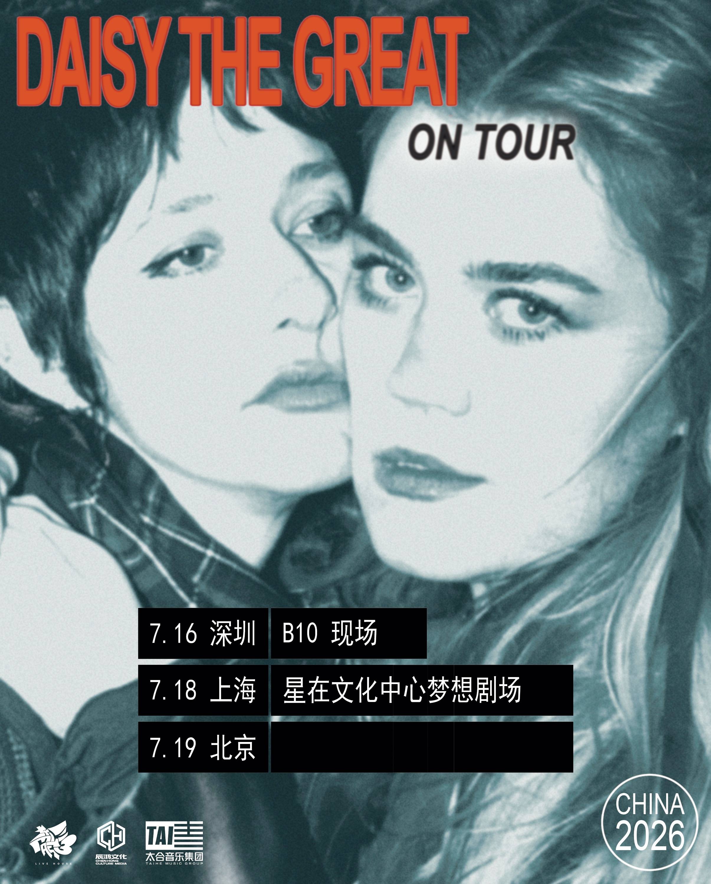 Daisy the Great on Tour - Shanghai